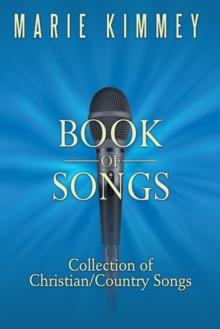 Book of Songs : Collection of Christian/Country Songs