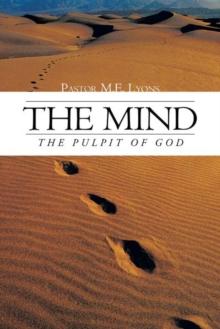 The Mind : The Pulpit of God