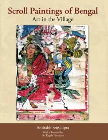 Scroll Paintings of Bengal : Art in the Village