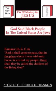 God Said Black People in the United States Are Jews