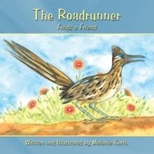 The Roadrunner : Finds a Friend