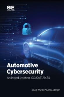 Automotive Cybersecurity : An Introduction to ISO/SAE 21434