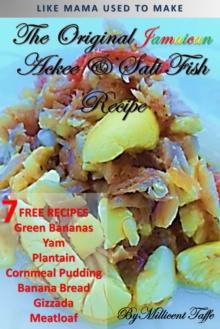 The  Original Jamaican Ackee &  Salt Fish Recipe