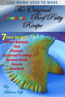 The  Original Jamaican Beef Patty Recipe