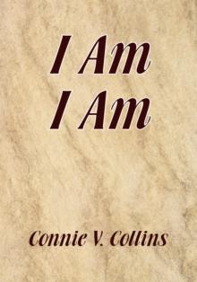 I Am I Am