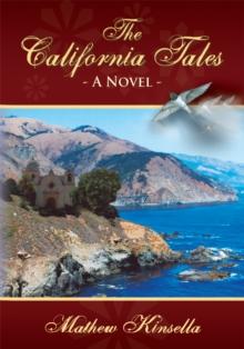 The California Tales : A Novel