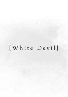 [White Devil]