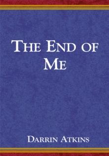 The End of Me : And 11 Other Sinful Stories