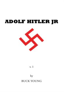 Adolf Hitler Jr : V. 1