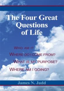 The Four Great Questions of Life