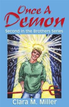 Once a Demon : Second in the Brothers Series