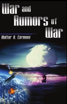 War and Rumors of  War