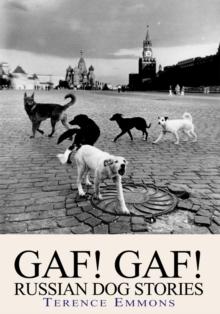 Gaf!  Gaf!   Russian Dog Stories