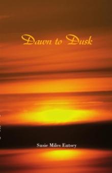 Dawn to Dusk