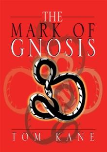 The Mark of Gnosis