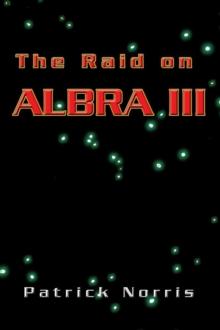 The Raid on Albra Iii