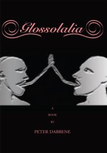 Glossolalia : A Book by Peter Dabbene