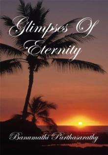 Glimpses of Eternity