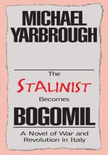 The Stalinist Becomes Bogomil