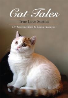 Cat Tales : True Love Stories