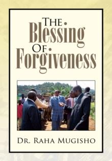 The Blessing of Forgiveness