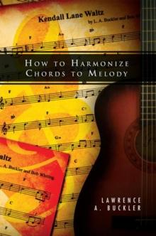 How to Harmonize Chords to Melody