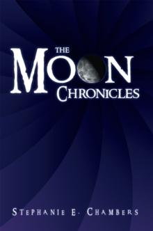 The Moon Chronicles