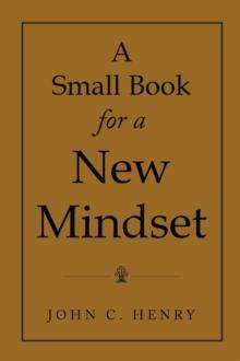 A Small Book for a New Mindset