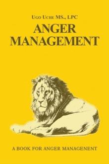 Anger Management 101 : Taming the Beast Within