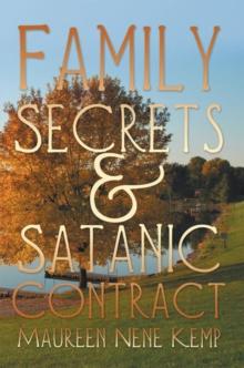 Family Secrets and Satanic Contract