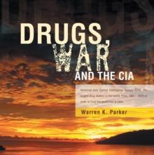 Drugs, War and the Cia