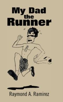 My Dad the Runner