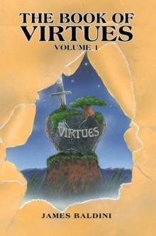 The Book of Virtues : Volume 1