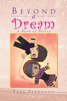 Beyond a Dream : A Book of Poetry