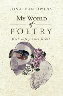 My World of Poetry : With Life Comes Death