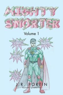 Mighty Snorter Volume 1 : Volume 1