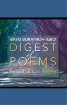 Digest of Poems : Snowballs in Scotia