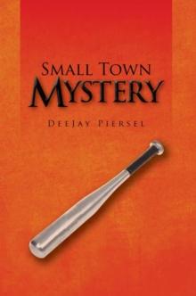 Small Town Mystery