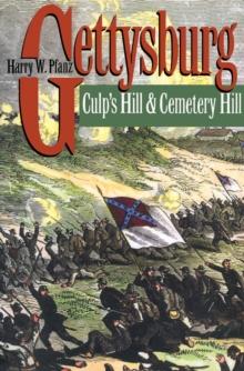 Gettysburg--Culp's Hill and Cemetery Hill