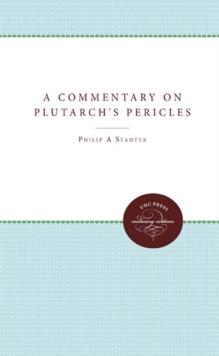 A Commentary on Plutarch's Pericles