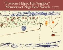 "Everyone Helped His Neighbor" : Memories of Nags Head Woods