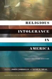 Religious Intolerance in America : A Documentary History