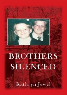 Brothers Silenced