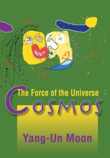 Cosmos : The Force of the Universe