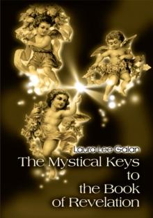 The Mystical Keys to the Book of Revelation