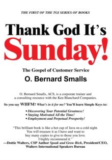 Thank God It's Sunday! : The Gospel of Customer Service