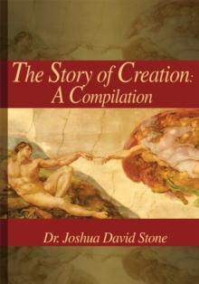 The Story of Creation : A Compilation