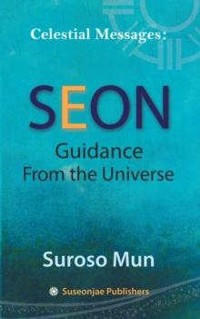 Celestial Messages: Seon Guidance from the Universe