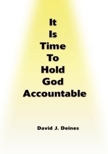 It Is Time to Hold God Accountable