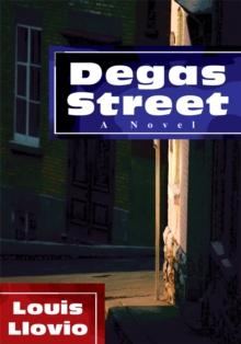 Degas Street : A Novel